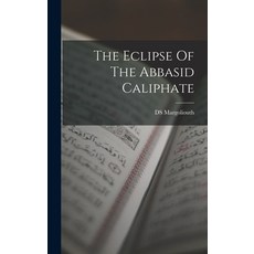 (英文圖書) The Eclipse Of The Abbasid Caliphate 精裝版, Legare Street Press, 英文