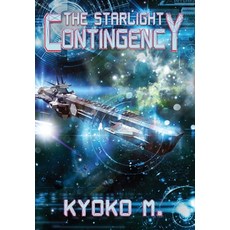 (英文圖書) The Starlight Contingency 精裝版, Falstaff Books, LLC, 英文