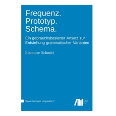 (英文圖書) Frequenz. Prototyp. Schema. 精裝版, Language Science Press, 英文