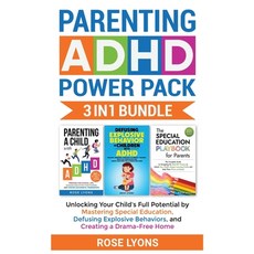 (英文圖書) Parenting ADHD Power Pack 3 In 1 Bundle - Unlocking Your Child's Full Potential By Mastering ... 精裝版, Rose Lyons, 英文