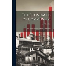 (英文圖書) The Economics of Communism: With Special Reference to Russia's Experiment 精裝版, Legare Street Press, 英文