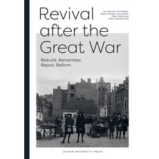 Revival after the Great War 平裝版, Leuven University Press, 英語