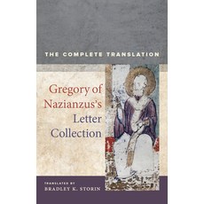 Gregory of Nazianzus's Letter Collection Volume 7: The Complete Translation 平裝版, University of California Press, 英文