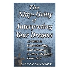 (英文圖書) The Nitty Gritty of Interpreting Your Dreams: A Guide To Understanding Your Dreams 平裝版, Independently Published, 英文
