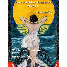 (英文圖書)Cats and Other Pleasantries Volumn 4: Caterwauling 平裝版, Independently Published, 英文