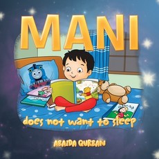 (英文圖書)Mani Does Not Want to Sleep 平裝版, Xlibris UK, 英文
