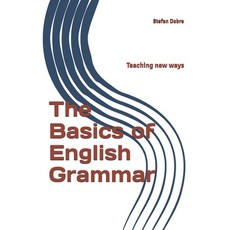 (英文圖書) The Basics of English Grammar 平裝版, Independently Published, 英文