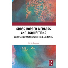 (英文圖書) Cross Border Mergers and Acquisitions: A Comparative Study Between India and th... 平裝版, Routledge India, 英文
