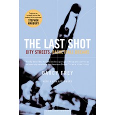 (英文圖書) The Last Shot: City Streets Basketball Dreams 平裝版, Mariner Books, 英文