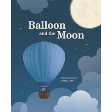 (英文圖書)Balloon and the Moon 平裝版, Madi Love, 英文