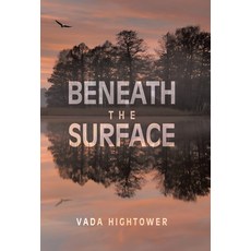 (英文圖書) Beneath The Surface 精裝版, WestBow Press, 英文