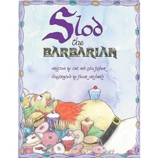 (英文圖書)Slod the Barbarian: Recommended by the Oral Health Foundation! 平裝版, Snufflesnout House, 英文