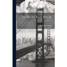 (英文圖書) North America; Volume 2 精裝版, Legare Street Press, 英文