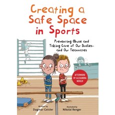 (英文圖書)Creating a Safe Space in Sports: Preventing Abuse and Taking Care of Our Bodies-... 精裝版, Sky Pony, 英文