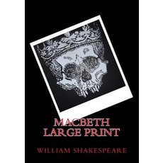 (英文圖書) Macbeth: Large Print 平裝版, Createspace Independent Pub..., 英文