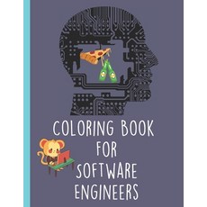 Coloring Book for Software Engineers: 25 Funny Sarcastic Project Management Quotes on Unique Geometr... 平裝版, Independently Published, 英文