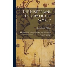(英文圖書) The Historians' History of the World; a Comprehensive Narrative of the Rise and Development o... 精裝版, Legare Street Press, 英文