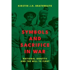 (英文圖書) Symbols and Sacrifice in War: National Identity and the Will to Fight 平裝版, Georgetown University Press, 英文