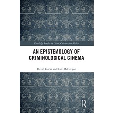 (英文圖書) An Epistemology of Criminological Cinema 精裝版, Routledge, 英文