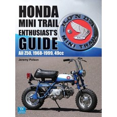 (英文圖書) Honda Mini Trail - Enthusiast's Guide: All Z50 1968 - 1999 49cc 精裝版, Wolfgang Publications, 英文