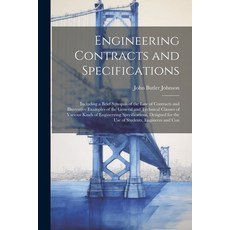 (英文圖書) Engineering Contracts and Specifications: Including a Brief Synopsis of the Law of Contracts ... 平裝版, Legare Street Press, 英文