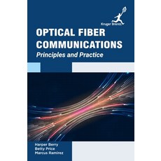 (英文圖書) Optical Fiber Communications: Principles and Practice 精裝版, Kruger Brentt Publisher Uk...., 英文