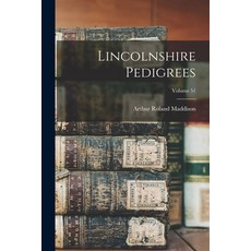 (英文圖書) Lincolnshire Pedigrees; Volume 51 平裝版, Legare Street Press, 英文