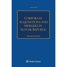 (英文圖書) Corporate Acquisitions and Mergers in Slovak Republic 平裝版, Kluwer Law International, 英文