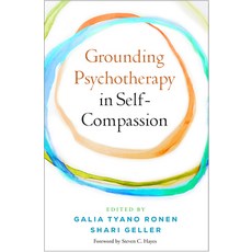 (英文圖書) Grounding Psychotherapy in Self-Compassion 精裝版, Guilford Publications, 英文