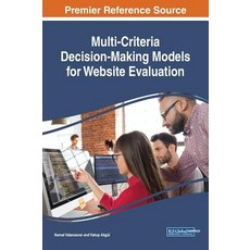 Multi-Criteria Decision-Making Models for Website Evaluation 精裝版, Engineering Science Reference, 英文