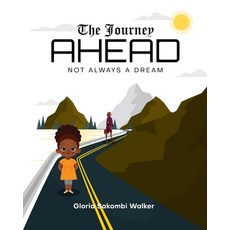 (英文圖書)The Journey AHEAD: Not Always A Dream 平裝版, Book Patch, 英文