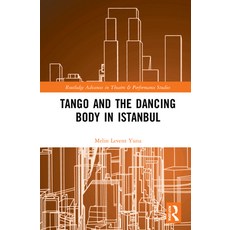 (英文圖書) Tango and the Dancing Body in Istanbul 精裝版, Routledge, 英文