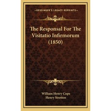 (英文圖書) The Responsal For The Visitatio Infirmorum (1850) 精裝版, Kessinger Publishing, 英文
