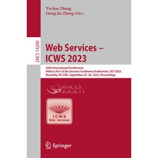 (英文圖書) Web Services - Icws 2023: 30th International Conference Held as Part of the Services Confere... 平裝版, Springer, 英文