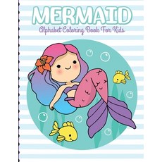 Mermaid Alphabet Coloring Book For Kids: For Kids Ages 4-8 - Sea Creatures - Learning Activity Books 平裝版, Shocking Journals, 英文