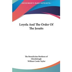 (英文圖書) Loyola And The Order Of The Jesuits 精裝版, Kessinger Publishing, 英文