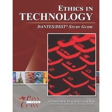 (英文圖書) Ethics in Technology DANTES / DSST Study Guide 平裝版, Breely Crush Publishing, 英文