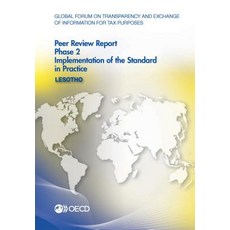 Global Forum on Transparency and Exchange of Information for Tax Purposes Peer Reviews: Lesotho 2016... 平裝版, OECD, 英文