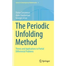 (英文圖書) The Periodic Unfolding Method: Theory and Applications to Partial Differential Problems 精裝版, Springer, 英文