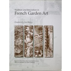 (英文圖書) Tradition and Innovation in French Garden Art: Chapters of a New History 精裝版, University of Pennsylvania ..., 英文