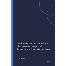 (英文圖書) "Each Man Cried Out to His God": The Specialized Religion of Canaanite and Phoe... 平裝版, Brill, 英文