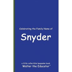 (英文圖書) Celebrating the Family Name of Snyder 平裝版, Silent King Books, 英文