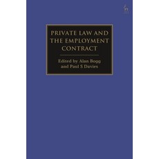 (英文圖書) Private Law and the Employment Contract 精裝版, Hart Publishing, 英文