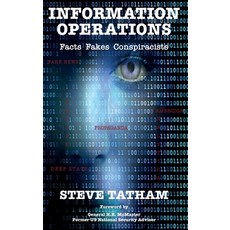 (英文圖書) Information Operations: Facts Fakes Conspiracists 精裝版, Howgate Publishing Limited, 英文