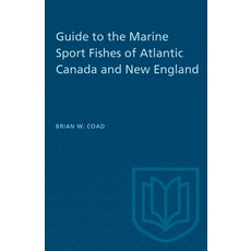 (英文圖書) Guide to the Marine Sport Fishes of Atlantic Canada and New England 平裝版, University of Toronto Press, 英文