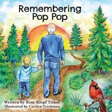 (英文圖書)Remembering Pop Pop 平裝版, Reading with Rose, 英文