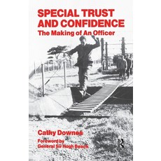 (英文圖書) Special Trust and Confidence: The Making of an Officer 平裝版, Routledge, 英文