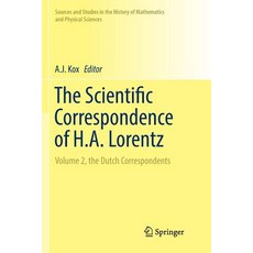 (英文圖書) The Scientific Correspondence of H.A. Lorentz: Volume 2 the Dutch Correspondents 平裝版, Springer, 英文