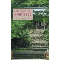 Exploring Shinto 精裝版, Equinox Publishing (UK), 英文