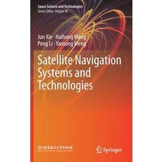 Satellite Navigation Systems and Technologies 精裝版, Springer, 英文